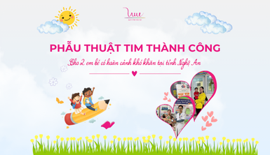 Tài trợ phẫu thuật thành công cho hai bé sơ sinh tại Nghệ An